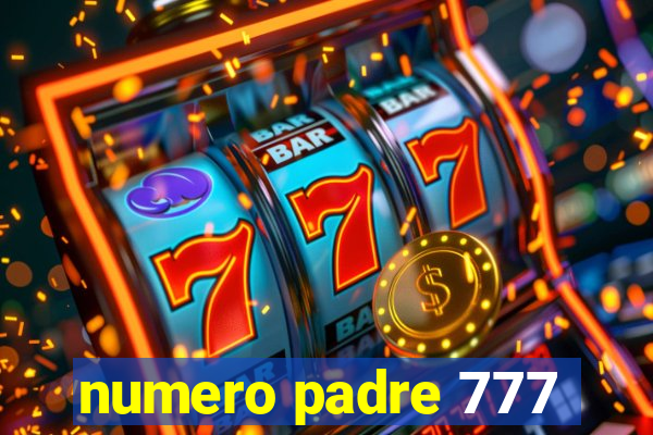 numero padre 777
